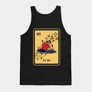 Mexican El DJ lottery traditional Music Party Club Beat Tank Top